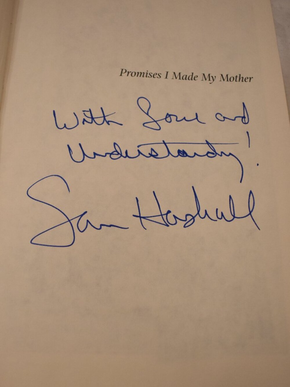 AUTOGRAPHED BOOK-Promises I Made My Mother-Sam Haskell-Hardcover